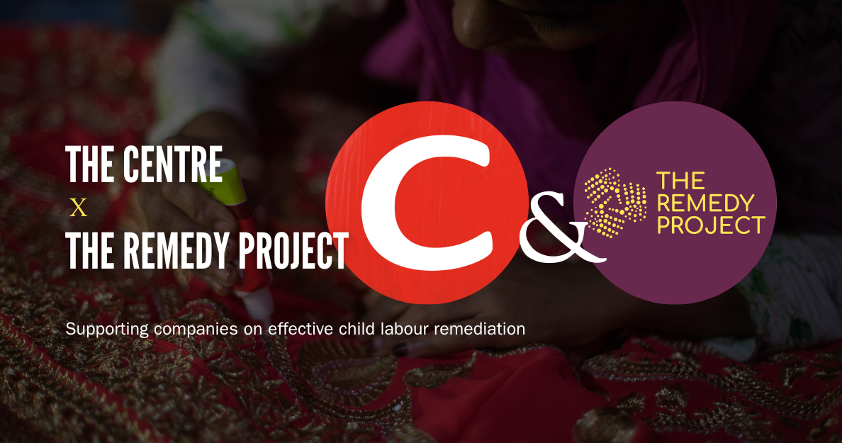 The Centre and The Remedy Project Collaborate to Support Companies on Child Labour Remediation